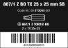 867/1 Z Bity TORX® BO SB s otvorem, TX 25 x 25 mm, 2 dílný